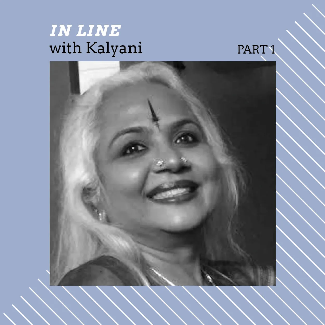In Line with Kalyani